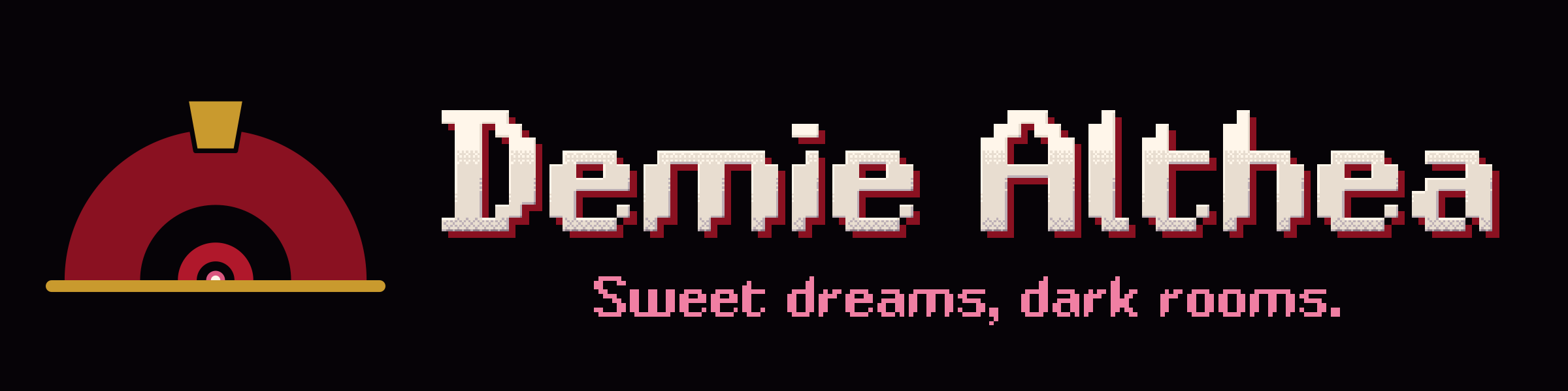 The DA Cohn symbol beside the name Demie Althea and the line Sweet dreams, dark rooms.